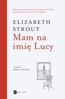 Okładka książki Mam na imię Lucy (wyd.3)