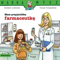 Okładka książki Mam przyjaciółkę farmaceutkę