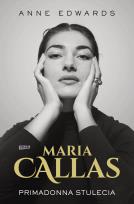 Okładka książki Maria Callas. Primadonna stulecia