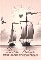 Okładka książki Maria historia jednego romansu