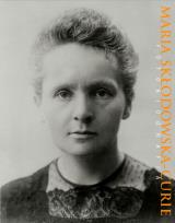 Okładka książki Maria Skłodowska-Curie. Fotobiografia