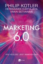 Okładka książki Marketing 6.0. Przyszłość jest immersyjna