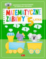Okładka książki Matematyczne zabawy dla 5-latka