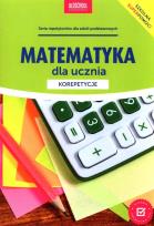 Okładka książki Matematyka dla ucznia Korepetycje