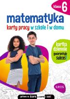 Okładka książki Matematyka. Karty pracy w szkole i w domu. Klasa 6