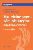 Okładka książki Materialne prawo administracyjne. Zagadnienia wybrane + testy online