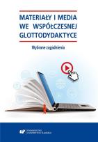 Okładka książki Materiały i media we współczesnej glottodydaktyce