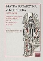 Okładka książki Matka Katarzyna z Kłobucka