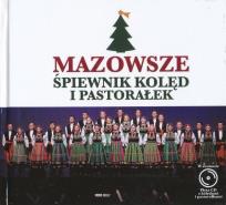 Okładka książki Mazowsze. Śpiewnik kolęd i pastorałek CD