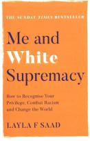 Okładka książki Me and White Supremacy How to