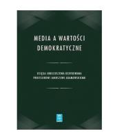 Okładka książki Media a wartości demokratyczne / SBP