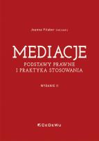 Okładka książki Mediacje. Podstawy prawne i praktyka stosowania (Wyd. II)