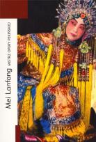 Okładka książki Mei Lanfang. Mistrz opery pekińskiej