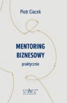 Okładka książki Mentoring biznesowy. Praktycznie