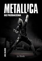 Okładka książki Metallica. Bez przebaczenia 2022