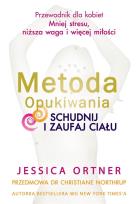 Okładka książki Metoda Opukiwania. Schudnij i Zaufaj Ciału wyd.2