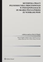 Okładka książki Metodyka pracy pełnomocnika w postępowaniach ze skargi pauliańskiej. Wzory pism