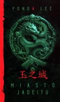 Okładka książki Miasto jadeitu