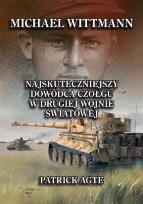 Okładka książki Michael Wittmann. Najskuteczniejszy dowódca...