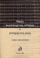 Opakowanie Między muzykologiczną refleksją a pedagogiczną...
