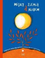 Okładka książki Między ziemią a niebem