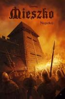 Okładka książki Mieszko 6 Niepokój