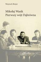 Okładka książki Mikołaj Wąsik pierwszy wójt Dąbrówna