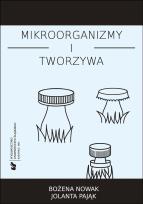 Okładka książki Mikroorganizmy i tworzywa. Skrypt dla studentów