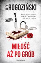Okładka książki Miłość aż po grób