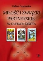 Okładka książki Miłość i związki partnerskie w kartach Tarota