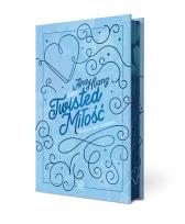 Okładka książki Miłość. Seria Twisted (ilustrowane brzegi)