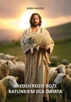 Okładka książki Miłosierdzie Boże ratunkiem dla świata