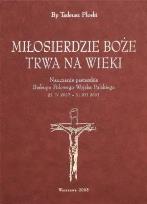 Okładka książki Miłosierdzie Boże trwa na wieki