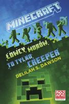 Okładka książki Minecraft. Łowcy mobów. To tylko creeper