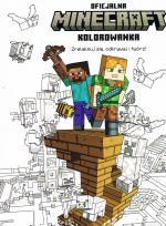 Okładka książki MINECRAFT. Zrelaksuj się, odkrywaj i twórz! Oficjalna kolorowanka