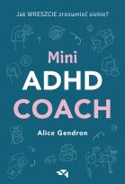Okładka książki Mini ADHD Coach