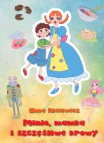 Okładka książki Minio, mamka i szczęśliwe krowy