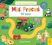 Okładka książki Miś Pracuś Przesuń paluszkiem W zoo