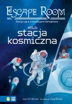 Okładka książki Misja: Stacja Kosmiczna!. Escape Room