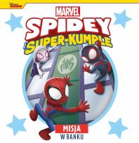 Okładka książki Misja w banku. Marvel Spidey i Super-kumple
