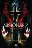 Okładka książki Misjonarz. Triduum Otchłani