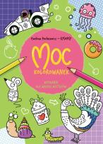 Okładka książki Moc kolorowanek. Wyzwania dla małych mistrzów