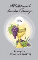 Okładka książki Modlitewnik dziecka Bożego. Kocham Ciebie, Jezu. Pamiątka I Komunii Świętej + Etui (wersja dla chłopców)