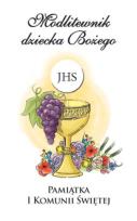 Okładka książki Modlitewnik dziecka Bożego. Kocham Ciebie, Jezu. Pamiątka I Komunii Świętej + Etui (wersja dla dziewcząt)