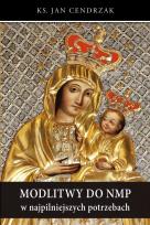 Okładka książki Modlitwy do NMP w najpilniejszych potrzebach