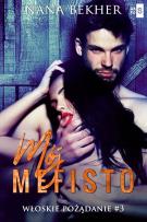 Okładka książki Mój Mefisto. Włoskie pożądanie #3 - uszkodzone