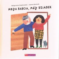 Okładka książki Moja babcia, mój dziadek