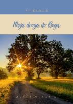 Okładka książki Moja droga do Boga
