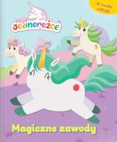 Okładka książki Moje Jednorożce. Magiczne zawody