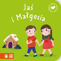 Okładka książki Moje pierwsze bajeczki. Jaś i Małgosia